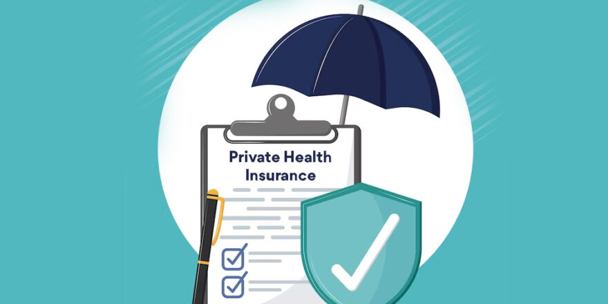 Private Health Insurance What Is It